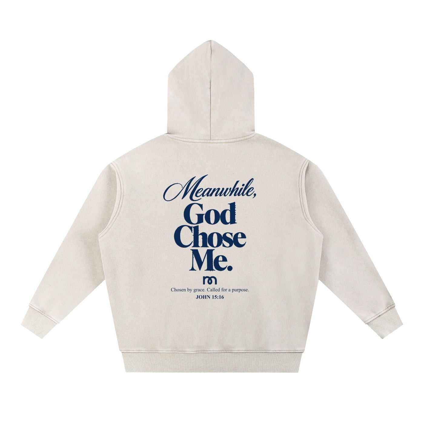 Meanwhile God Chose Me hoodie